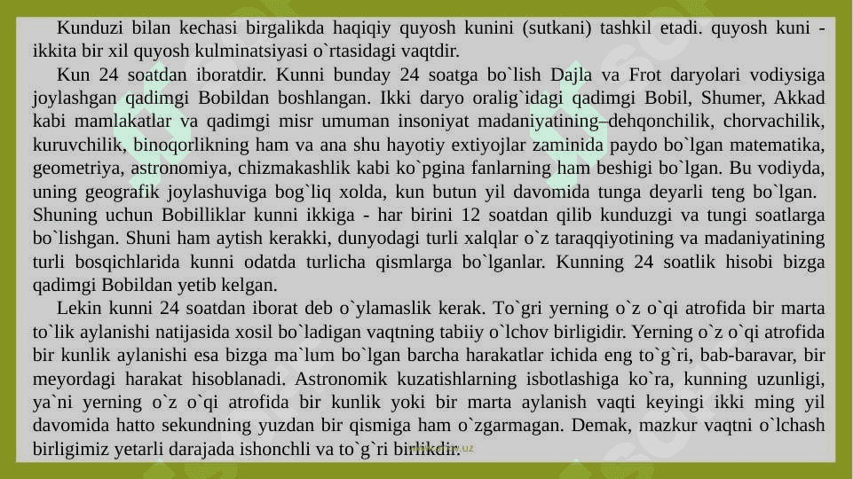 Vaqtning о`lchov birliklari.Kalendarning tabiat xodisalari  bilan bog`liqligi. 8