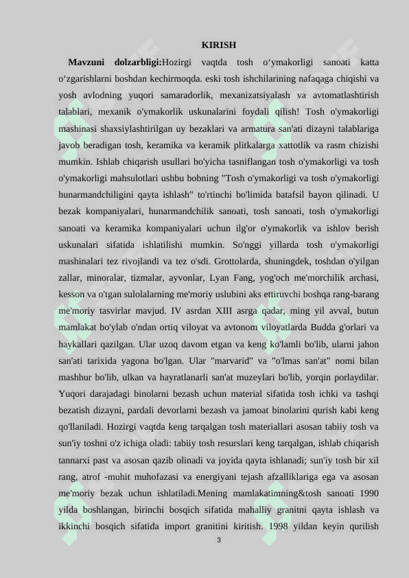 TOSH O’YMAKORLIGI SAN’ATI TARIXI,KELIB CHIQISH QO’LLANILISHI 3