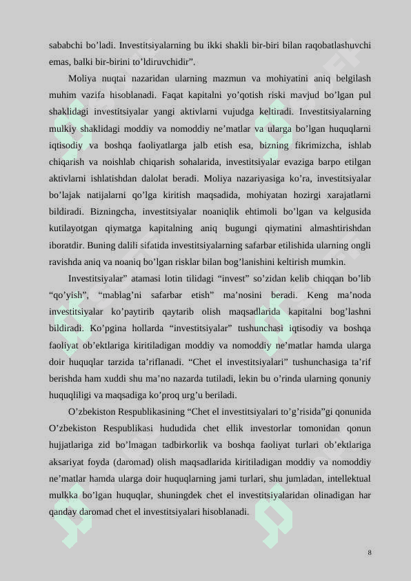 INVESTITSIYANING MOHIYATI MANBALARI VA SHAKLLARI 8