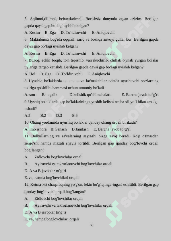 Uyishiq bo’laklar. Gap bo’lakarining tartibi. test 2