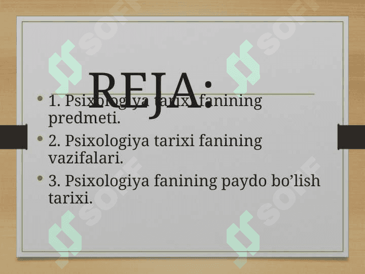 Psixologiya fanining rivojlanish tarixi 2