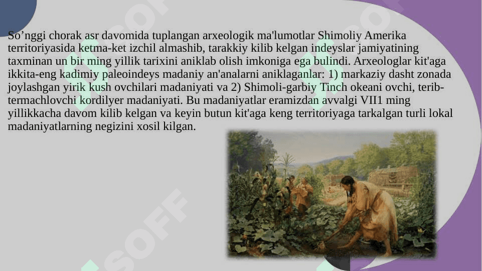 SHIMOLIY AMERIKA XALQLARI XO'JALIK MASHG'ULOTLARI 2