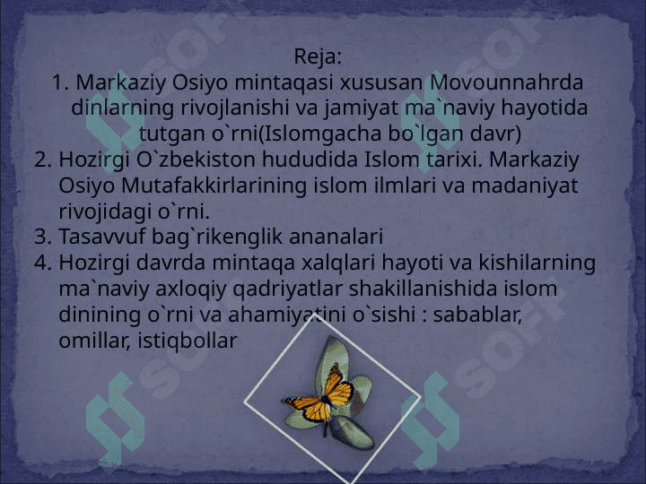 ISLOMIY QADRIYATLAR  VA HOZIRGI ZAMON 2