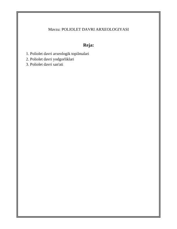 POLIOLET DAVRI ARXEOLOGIYASI