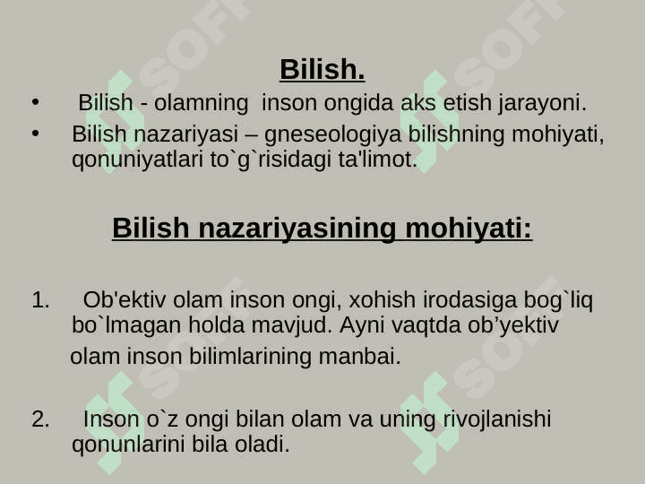 BILISH NAZARIYASI BILISH YO`NALISHLARI VA MUAMMOLARI 3