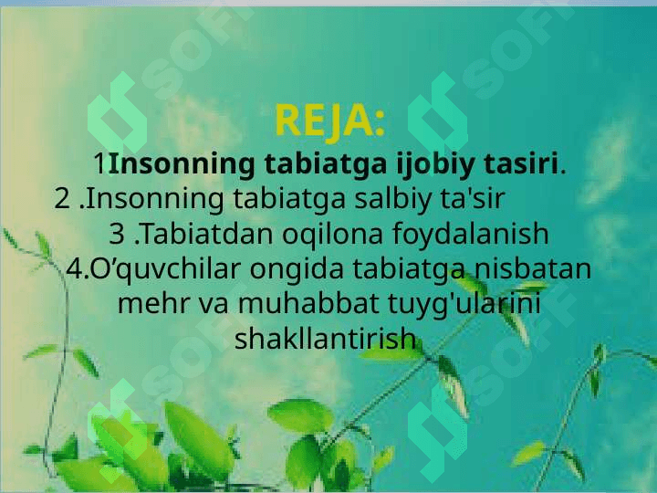 Insonning tabiatga ta'siri 2