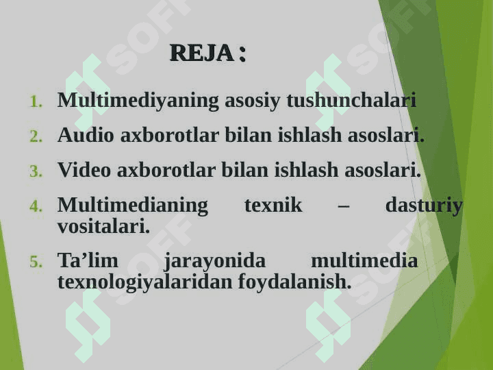 MULTIMEDIYANING ASOSIY TUSHUNCHALARI. AUDIO VA VIDEO AXBOROTLAR BILAN ISHLASH ASOSLARI. 2