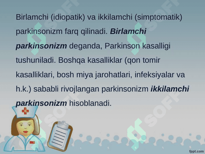 PARKINSON KASALLIGI. PARKINSONIZM 3