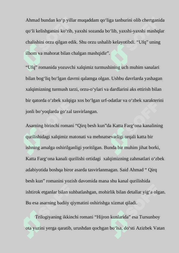 Said Ahmadning “Ufq” trilogiyasida davr va shaxs talqini 6