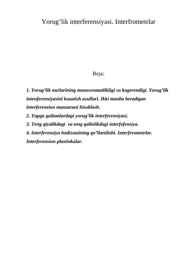 Yorug’lik interferensiyasi. Interfrometrlar 1