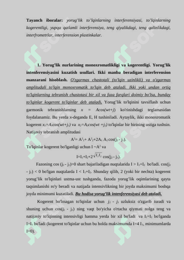 Yorug’lik interferensiyasi. Interfrometrlar 2