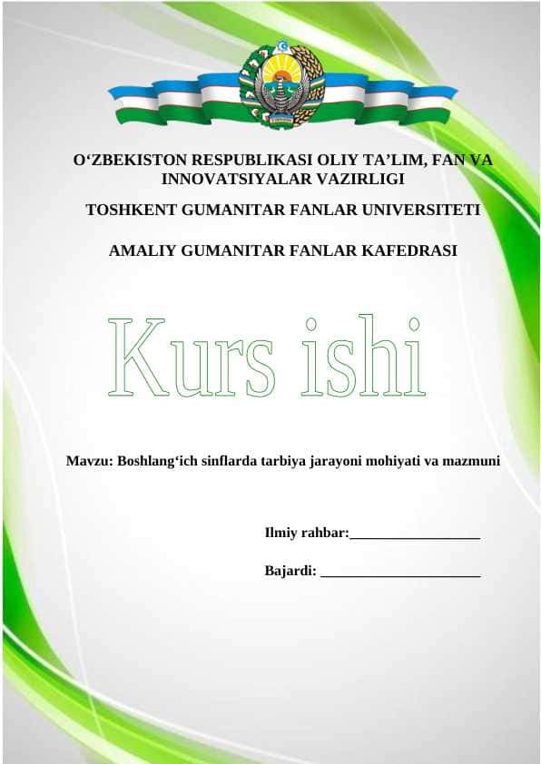 Boshlangʻich sinflarda tarbiya jarayoni mohiyati va mazmuni 1