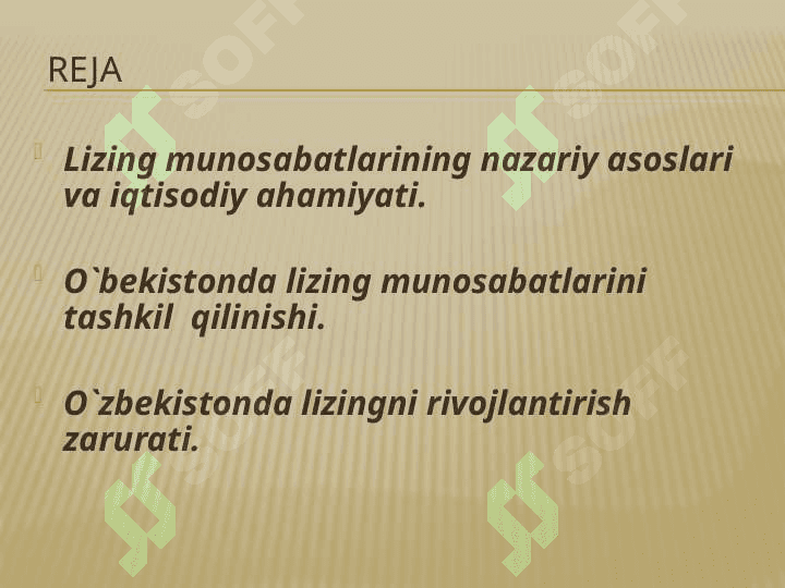 Lizing  munosabatlari  va  ularni  rivojlantirish istiqbollari 2