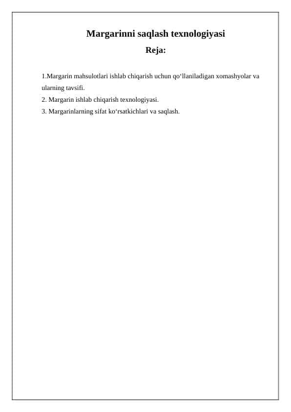 Margarinni saqlash texnologiyasi