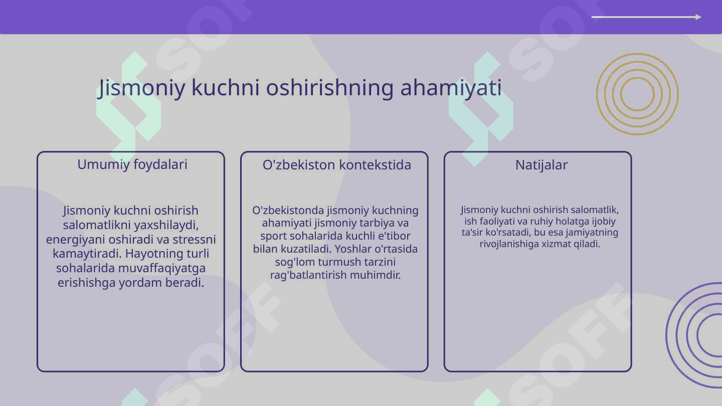 Trenajorlarda (umumiy kuch) jismoniy sifatini rivojlantirish 3
