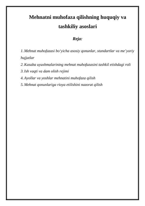 Mehnatni muhofaza qilishning huquqiy va tashkiliy asoslari