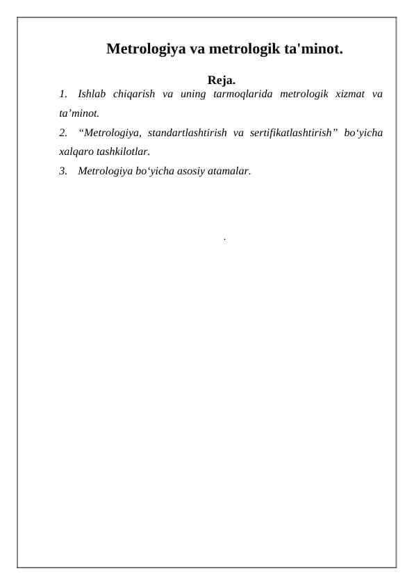 Metrologiya va metrologik ta'minot