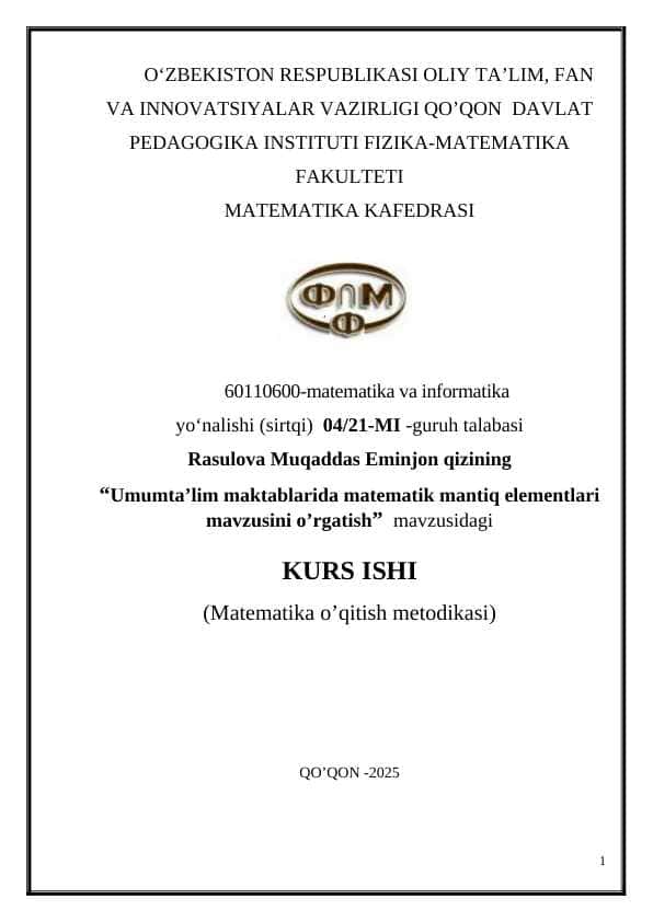 Umumta’lim maktablarida matematik mantiq elementlari mavzusini o’rgatish