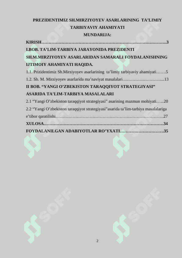Prezidentimiz Sh.Mirziyoyev asarlarining  ta’limiy tarbiyaviy ahamiyati 2