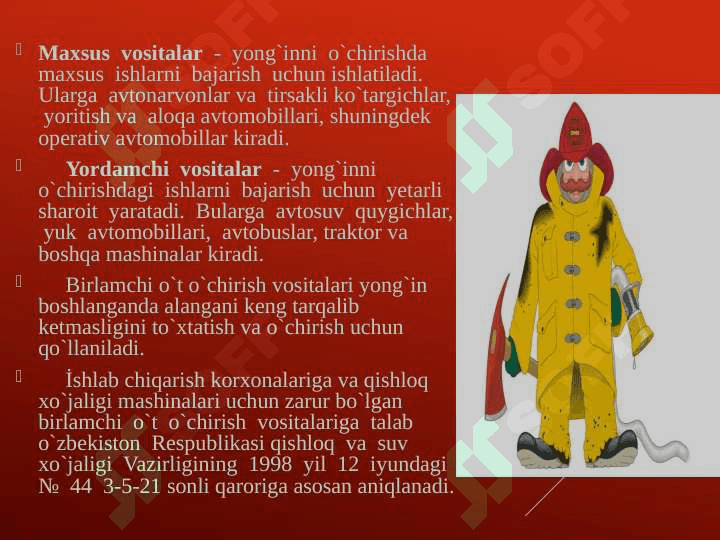 Yong’indan himoyalanishning zamonaviy texnik vositalari 4