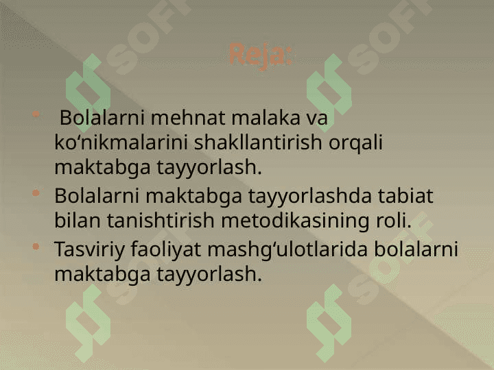 BOLALARNI MEHNAT MALAKA VA KO‘NIKMALARINI SHAKLLANTIRISH ORQALI MAKTABGA TAYYORLAS 2
