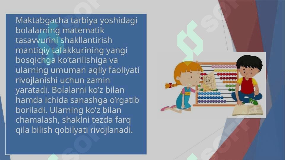 Maktabgacha yoshdagi bolalarda matematik tasavvurlarni shakllantirishda ta'limning tamoyillari 7