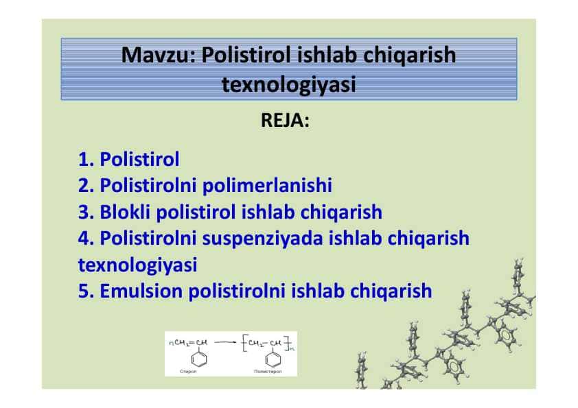 Polistirol ishlab chiqarish texnologiyasi