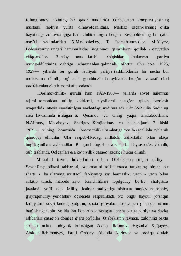Sovet hokimiyatining O’zbekistonda 20 asrning 80- yillaridagi qatag’onlik siyosati 7