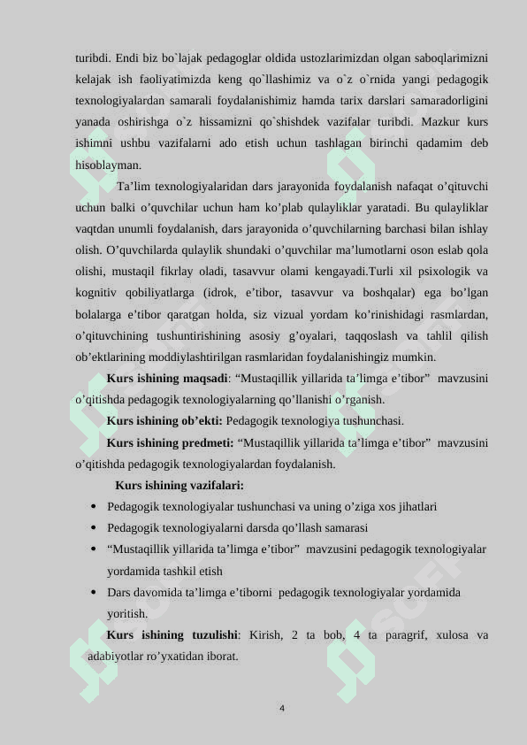 Mustaqillik yillarida ta’limga e’tibor mavzusini o’qitishda pedagogik texnologiyalarning qo’llanishi 4