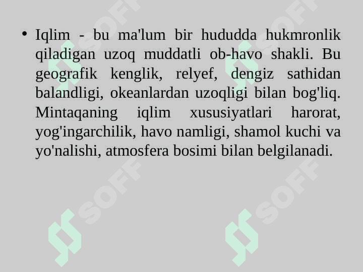 Tuproq hosil bo’lishida iqlim va gidrologik omillarning o’rni 4