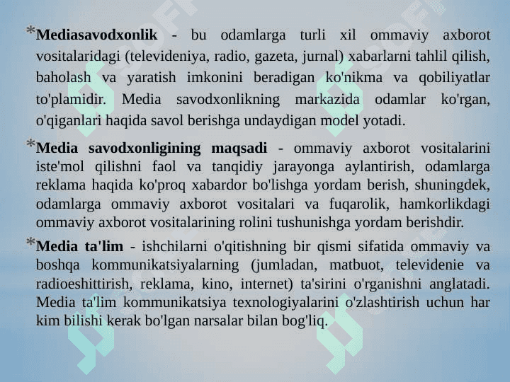 Mediasavodxonlik va axborot madaniyati predmeti va uning jamiyat taraqqiyotidagi roli 3