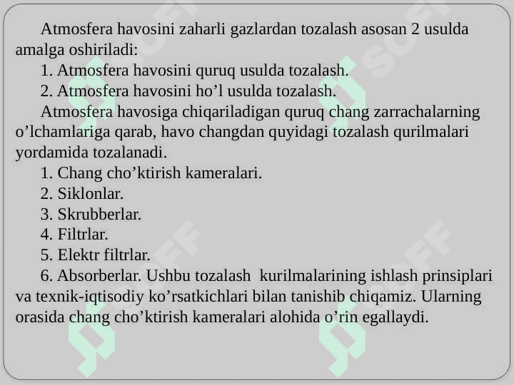 Atmosfera havosini changdan tozalash usullari 2