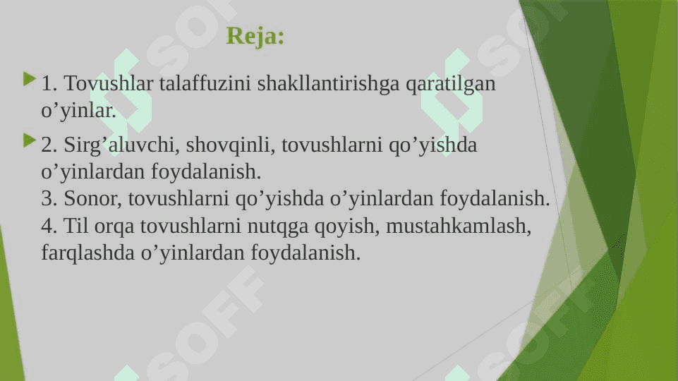 Tovushlarni  nutqga  qo‘yish,  mustaxkamlash,  farqlashga  qaratilgan  o‘yinlar. 2