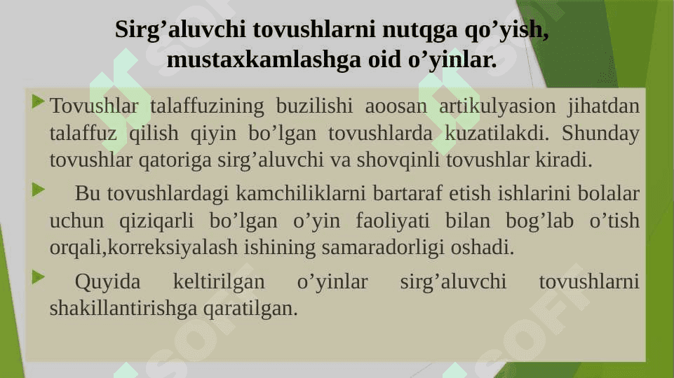 Tovushlarni  nutqga  qo‘yish,  mustaxkamlash,  farqlashga  qaratilgan  o‘yinlar. 5