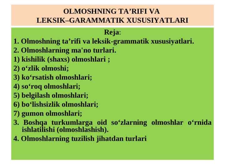OLMOSHNING TA’RIFI VA LEKSIK–GARAMMATIK XUSUSIYATLARI