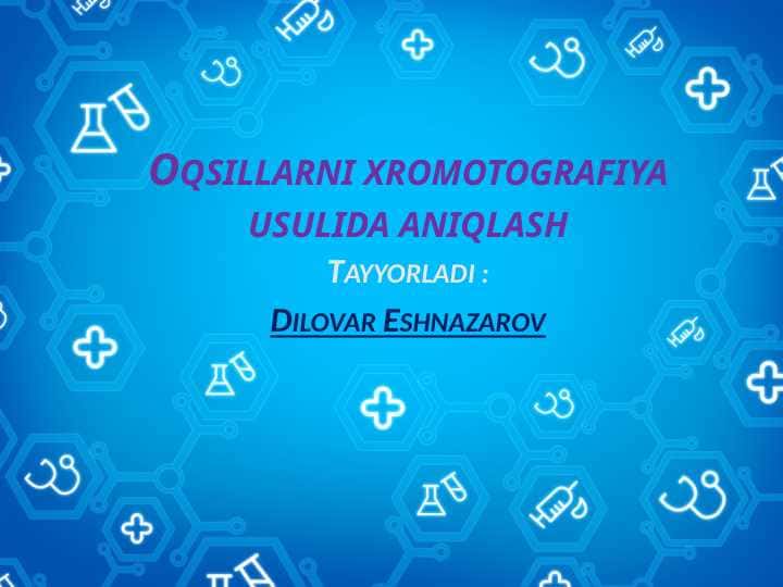 Oqsillarni xromotografiya usulida aniqlash 1
