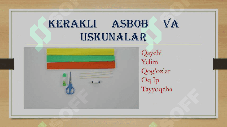 Texnologiya 3 sinf Guldasta tayyorlash.. 7
