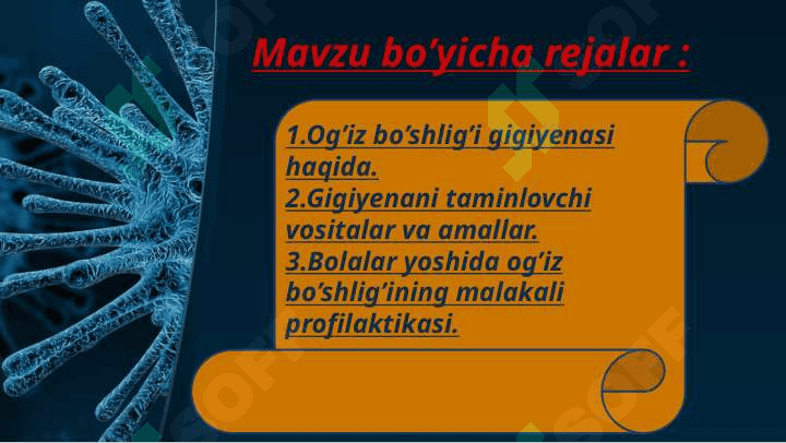Og'iz bo'shlig'i shaxsiy gigiyena qoidalari. 2
