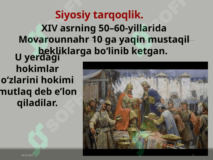 XIV asrning o‘rtalarida Movarounnahrda ijtimoiy-siyosiy vaziyat 3