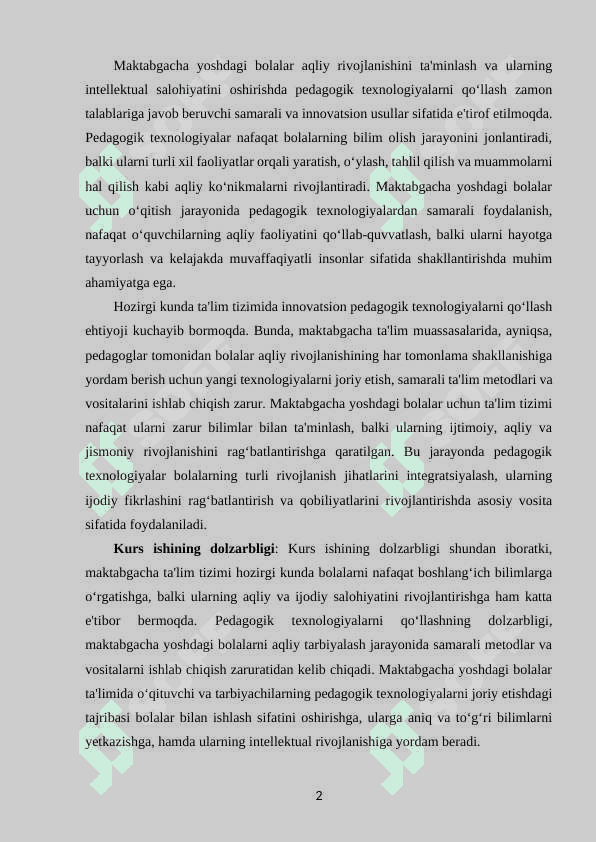 MAKTABGACHA YOSHDAGI BOLALARNI AQLIY TARBIYALASHDA,  PEDAGOGIK TEXNOLOGIYALARDAN FOYDALANISH 2