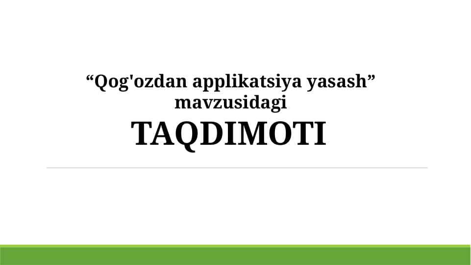 qog'ozdan applikatsiya yasash 1