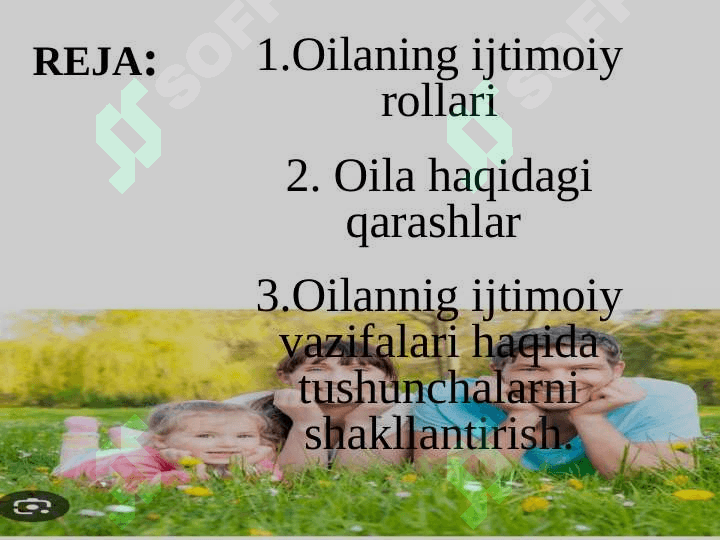 OILANING  IJTIMOIY VAZIFALARI VA OILADAGI ROLLAR 2