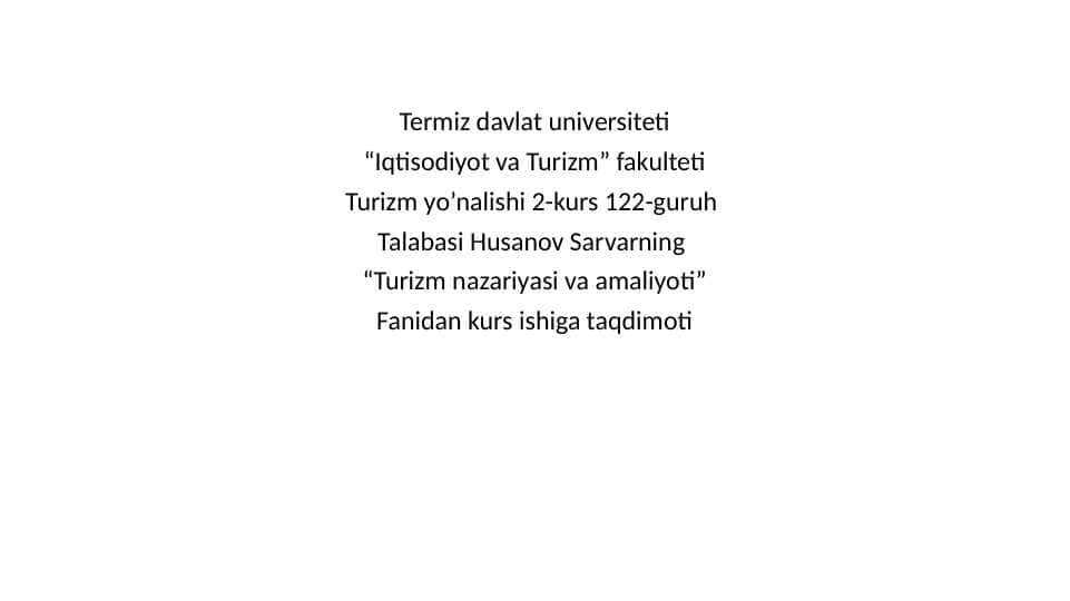 Turizm nazariyasi va amaliyoti 1