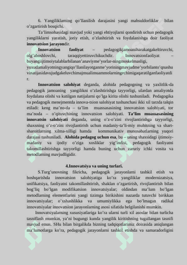 Pedagogik innovatika – Pedagogikaning alohida sohasi sifatida Innovatsiya va uning turlari. 4