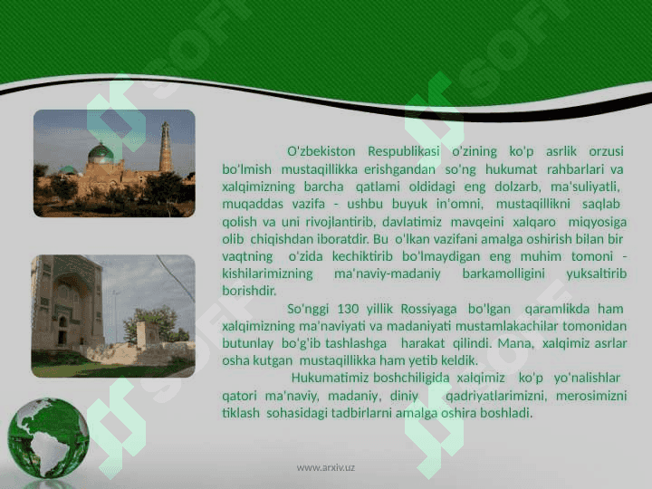 Mustaqillik va islomiy qadriyatlarning tiklanishi 4
