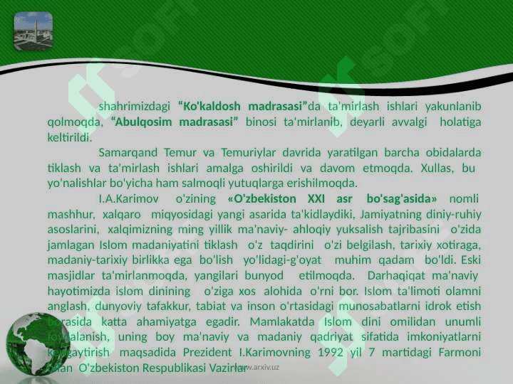 Mustaqillik va islomiy qadriyatlarning tiklanishi 6