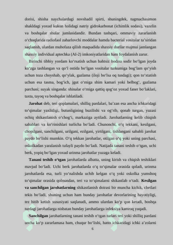 Jarohatlanganda va baxtsiz hodisalarda birinchi tibbiy yordam ko’rsatish qoidalari. 6