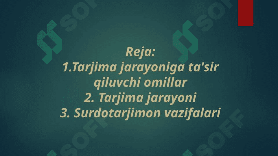TARJIMA JARAYONIGA TA’SIR KO’RSATUVCHI OMILLAR 2