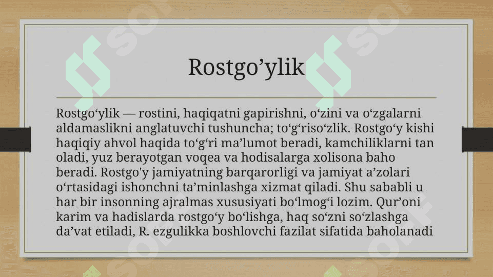 Rostgo'ylik va halollik 2