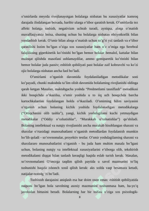 Rivojlanishida nuqsoni bo’lgan bolalar va o’smirlar bilan  kompleks logopedik ish tashkil qilish jarayonida psixoterapiya va psixokorrksiya usullarini qo’llash 8